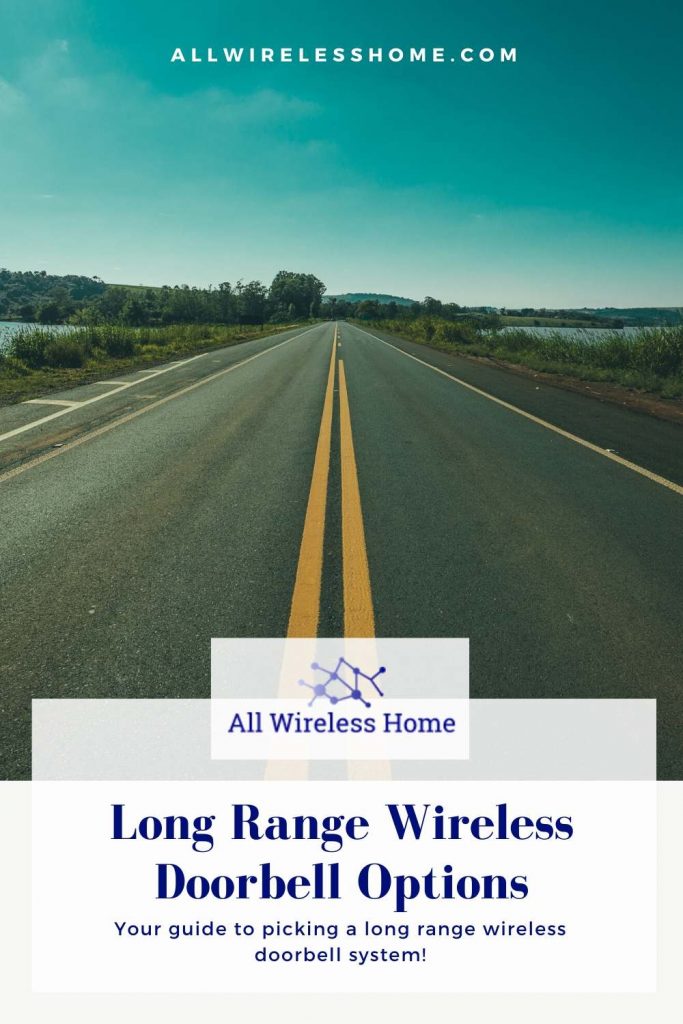 Long Range Wireless Doorbell Options