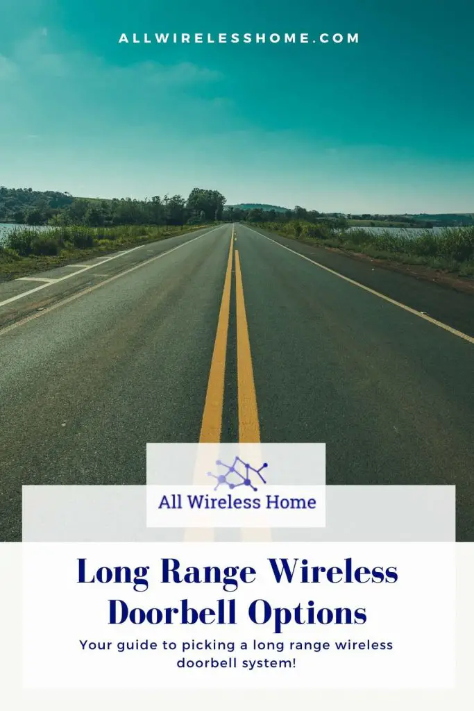 Long Range Wireless Doorbell Options